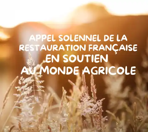 Soutien des Cuisiniers de France et des acteurs de la gastronomie française au monde agricole